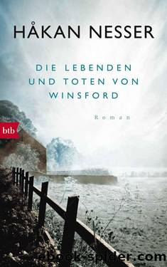 Die Lebenden und Toten von Winsford: Roman (German Edition) by Nesser Håkan