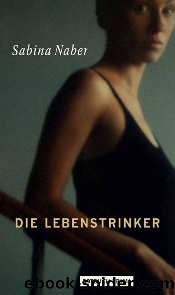 Die Lebenstrinker (German Edition) by Naber Sabina