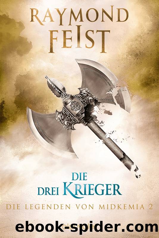 Die Legenden von Midkemia 2 by Feist Raymond; Rosenberg Joel