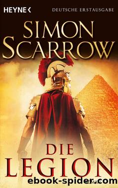 Die Legion by Simon Scarrow