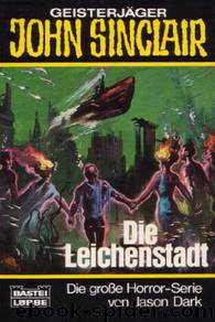 Die Leichenstadt by Jason Dark