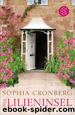 Die Lilieninsel: Roman (German Edition) by Sophia Cronberg