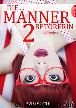 Die Männerbetörerin #2 by Emma Winter