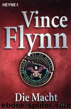 Die Macht by Vince Flynn