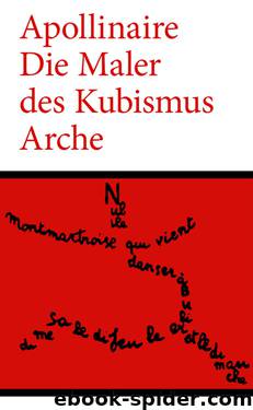 Die Maler Des Kubismus: Ästhetische Betrachtungen by Apollinaire Guillaume