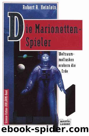 Die Marionettenspieler by Robert A. Heinlein