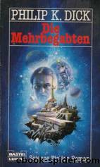 Die Mehrbegabten by Philip K. Dick