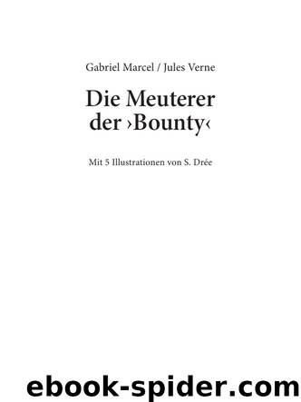 Die Meuterer der ›Bounty‹ by Jules Verne