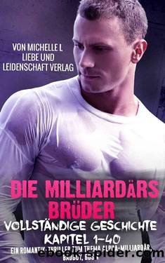 Die Milliardärs-Brüder (German Edition) by Michelle L