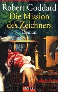 Die Mission des Zeichners by Robert Goddard