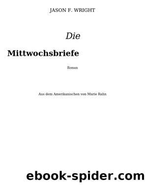 Die Mittwochsbriefe by Jason F. Wright