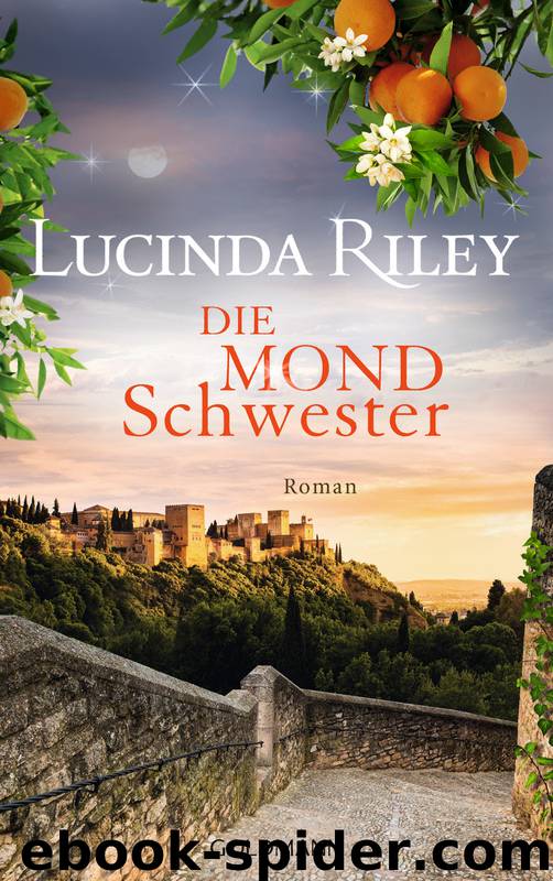 Die Mondschwester by Riley Lucinda