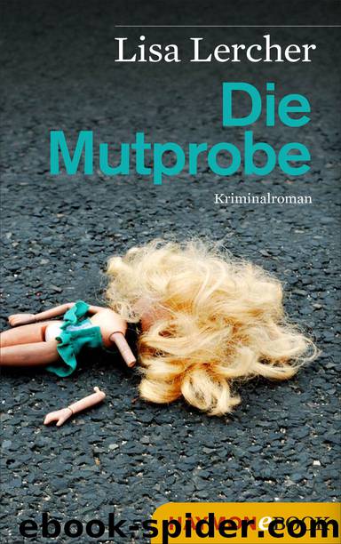 Die Mutprobe by Lercher Lisa