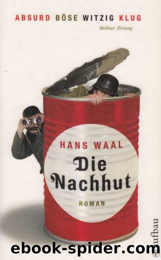 Die Nachhut by Hans Waal