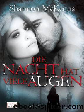 Die Nacht Hat Viele Augen -1- by Shannon Mckenna