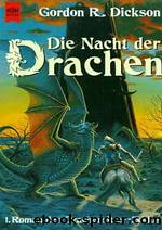 Die Nacht der Drachen by Gordon R. Dickson