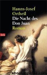 Die Nacht des Don Juan: Roman by Hanns-Josef Ortheil