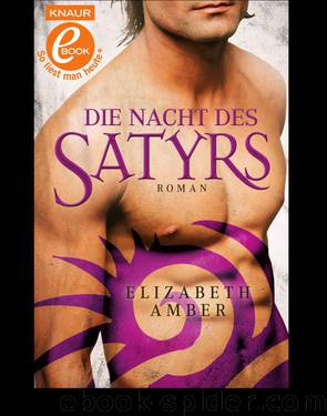 Die Nacht des Satyrs by Elizabeth Amber