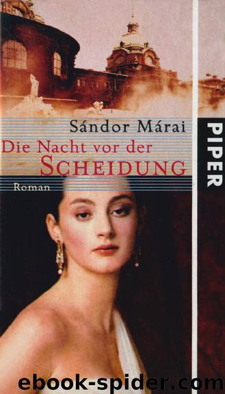 Die Nacht vor der Scheidung by Sandor Marai