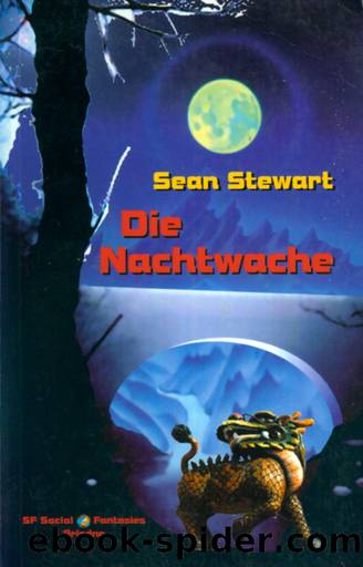 Die Nachtwache by Stewart Sean