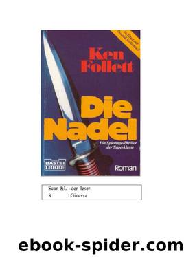 Die Nadel by Ken Follett