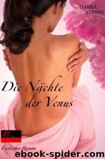 Die Naechte der Venus by Isabell Alberti