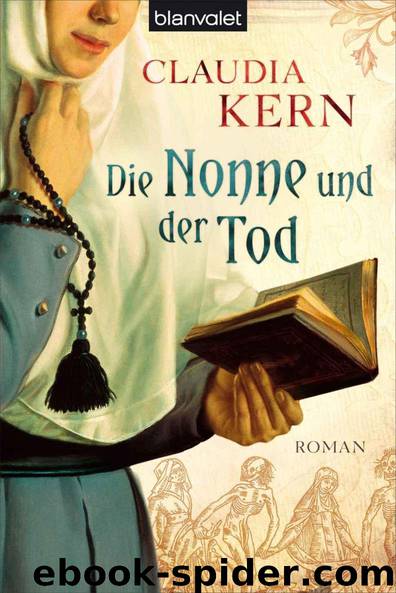 Die Nonne und der Tod by Kern Claudia