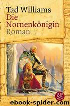 Die Nornenkönigin by Williams Tad