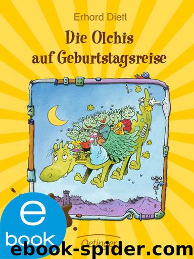 Die Olchis auf Geburtstagsreise (German Edition) by Dietl Erhard