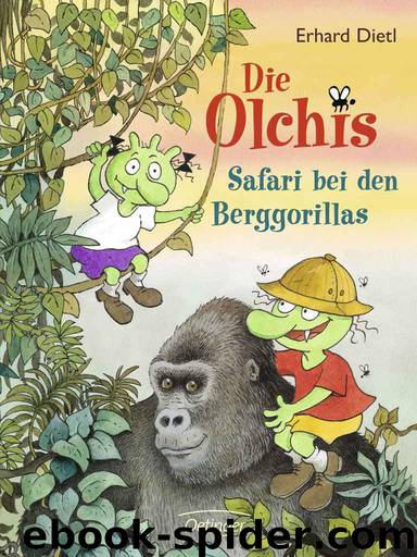 Die Olchis. Safari bei den Berggorillas (German Edition) by Erhard Dietl