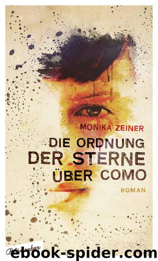 Die Ordnung der Sterne über Como: Roman (German Edition) by Zeiner Monika