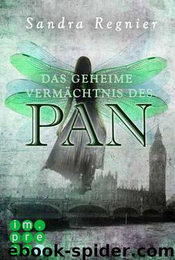 Die Pan-Trilogie, Band 1: Das geheime Vermächtnis des Pan (German Edition) by Regnier Sandra