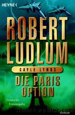 Die Paris-Option by Robert Ludlum & Gayle Lynds