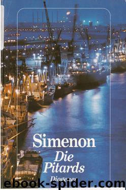 Die Pitards by Simenon Georges