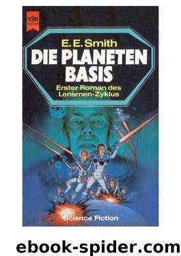 Die Planetenbasis by E. E. Smith