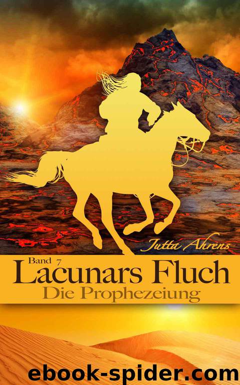 Die Prophezeiung by Jutta Ahrens