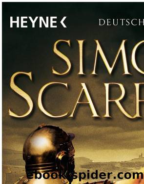 Die Prophezeiung des Adlers by Scarrow Simon