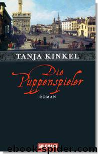 Die Puppenspieler by Kinkel Tanja