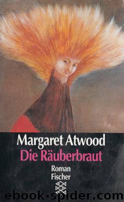 Die Räuberbraut by Atwood Margaret