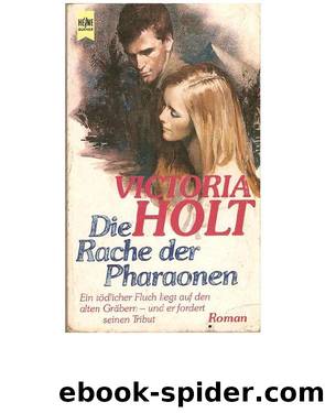 Die Rache der Pharaonen by Victoria Holt