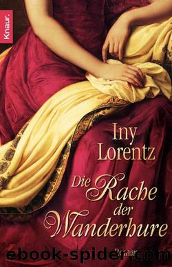 Die Rache der Wanderhure by Iny Lorentz