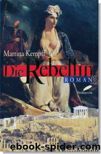 Die Rebellin by Martina Kempff