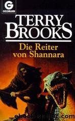 Die Reiter Von Shannara. by Brooks Terry