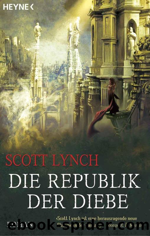 Die Republik der Diebe: Band 3 - Roman (German Edition) by Scott Lynch