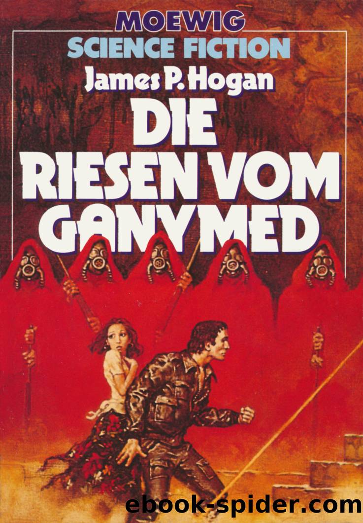 Die Riesen von Ganymed by James P. Hogan