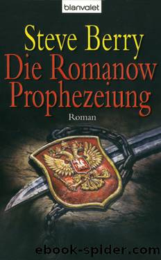 Die Romanow-Prophezeiung by Berry Steve