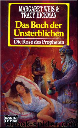 Die Rose des Propheten 5 - Das Buch der Nomaden by Margaret Weis & Tracy Hickman