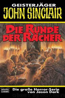 Die Runde der Rächer by Jason Dark