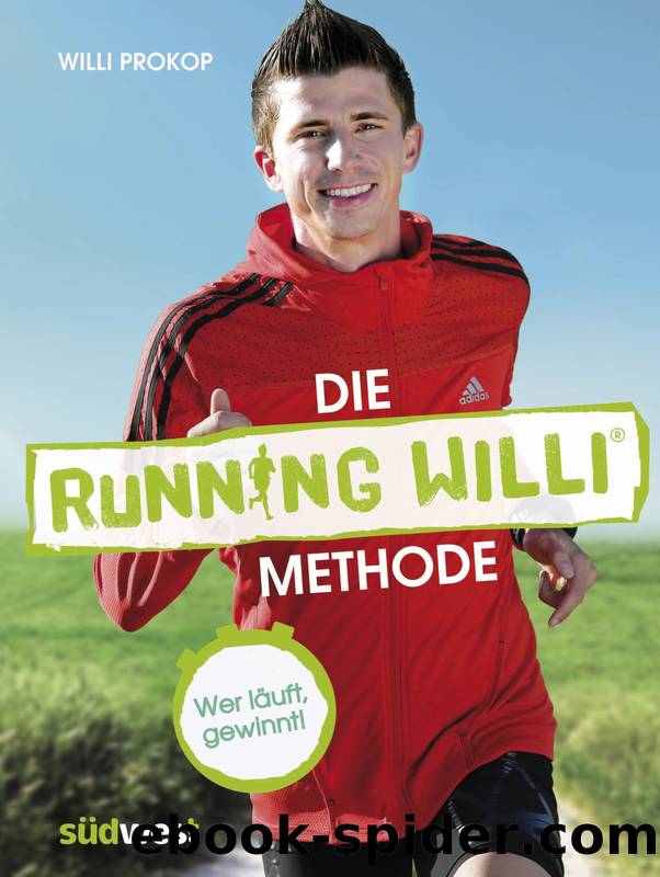 Die Running Willi® Methode - wer läuft, gewinnt! by südwest