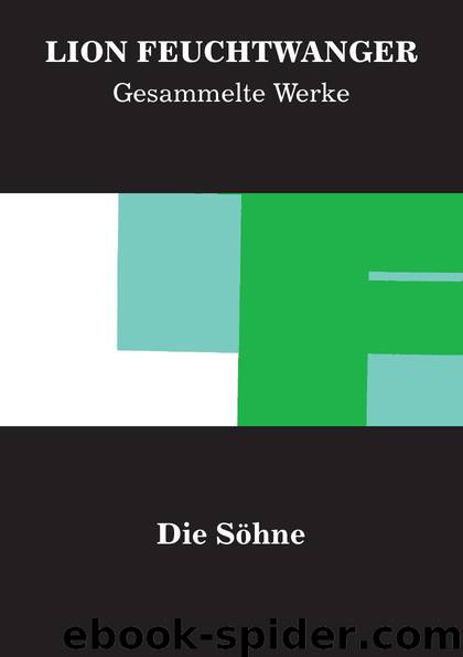 Die Söhne. by Lion Feuchtwanger